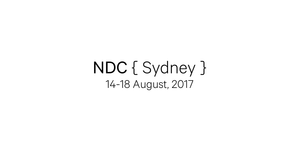 My 5 Most Memorable Talks at NDC Sydney 2017